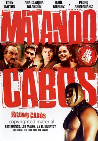 Matando Cabos - Movie Poster